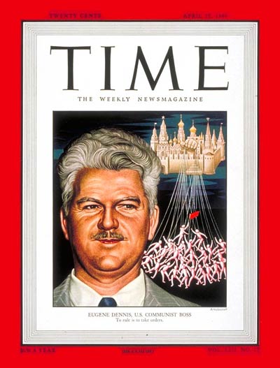 TIME Cover: Dennis - Apr. 25, 1949 - Communism - Marxism