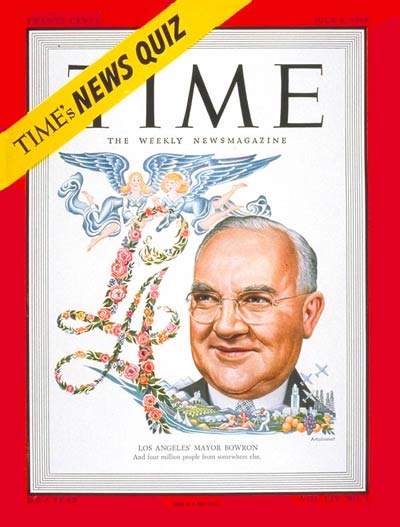 TIME Magazine Cover: Mayor Fletcher Bowron -- July 4, 1949
