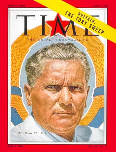 TIME Magazine Cover: Marshal Tito -- June 6, 1955