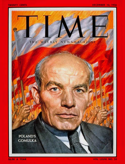 TIME Magazine Cover: Wladyslaw Gomulka -- Dec. 10, 1956