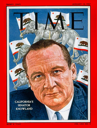 TIME Magazine Cover: Sen. William Knowland -- Jan. 14, 1957