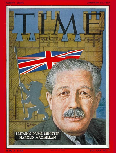 TIME Magazine Cover: Harold Macmillan -- Jan. 21, 1957