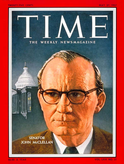 TIME Magazine Cover: Sen. John McClellan -- May 27, 1957