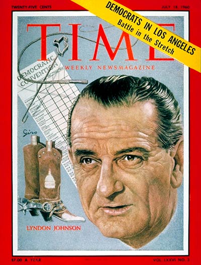 TIME Magazine Cover: Lyndon B. Johnson -- July 18, 1960