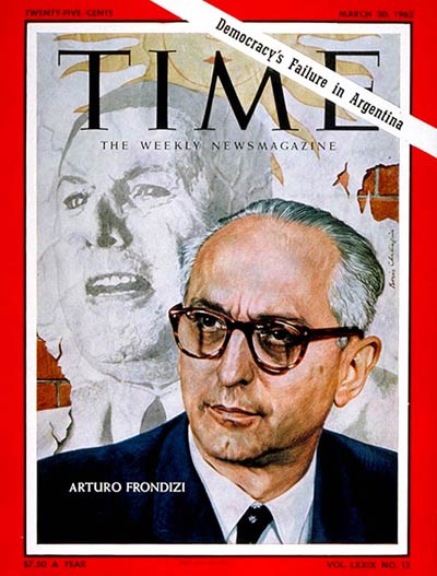 TIME Magazine Cover: Arturo Frondizi -- Mar. 30, 1962