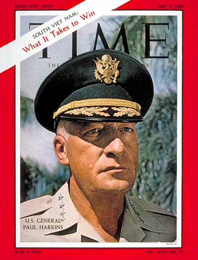 TIME Magazine Cover: General Paul Harkins -- May 11, 1962