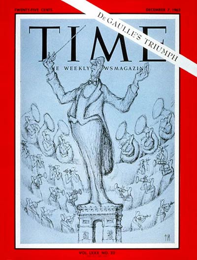 TIME Magazine Cover: Charles  de Gaulle -- Dec. 7, 1962