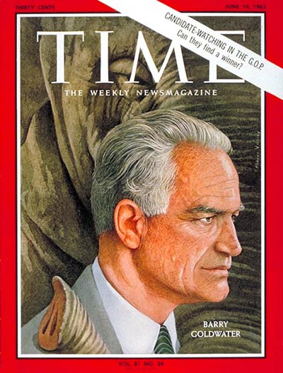 TIME Magazine Cover: Sen. Barry Goldwater -- June 14, 1963