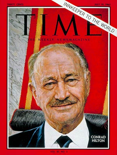 TIME Magazine Cover: Conrad N. Hilton -- July 19, 1963