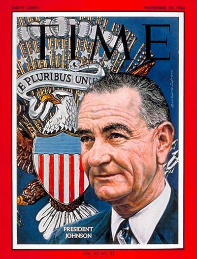TIME Magazine Cover: Lyndon Johnson -- Nov. 29, 1963