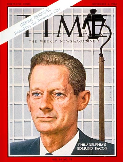 TIME Magazine Cover: Edmund N. Bacon -- Nov. 6, 1964
