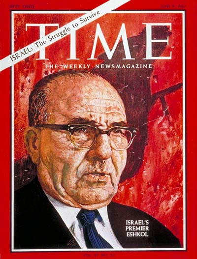TIME Magazine Cover: Levi Eshkol - June 9, - Israel Middle East