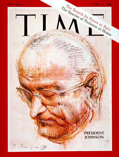 TIME Magazine Cover: Lyndon B. Johnson -- Apr. 12, 1968