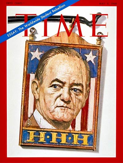 TIME Magazine Cover: Hubert H. Humphrey -- May 3, 1968