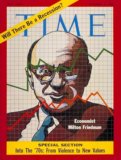 TIME Magazine Cover: Milton Friedman -- Dec. 19, 1969