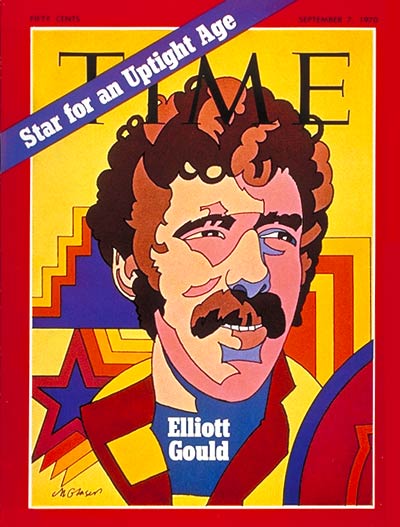 TIME Magazine Cover: Elliott Gould -- Sep. 7, 1970