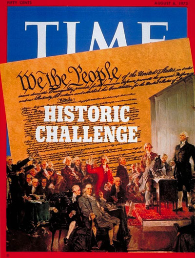 TIME Magazine Cover: Constitutional Challenge -- Aug. 6, 1973