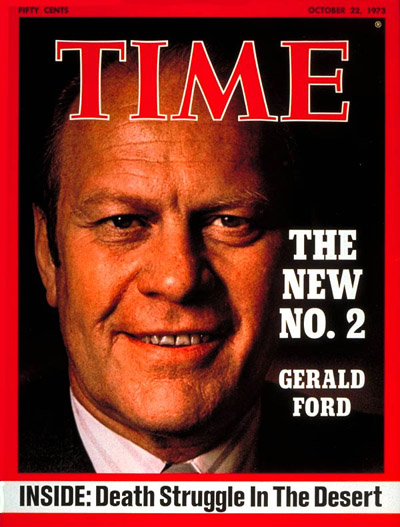 TIME Magazine Cover: Gerald Ford -- Oct. 22, 1973
