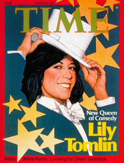 TIME Magazine Cover: Lily Tomlin -- Mar. 28, 1977