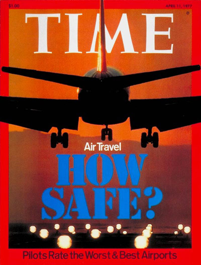 TIME Magazine Cover: Air Safety -- Apr. 11, 1977