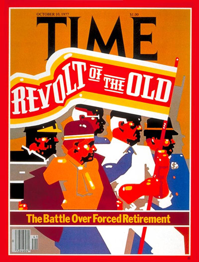 TIME Magazine Cover: Forced Retirement -- Oct. 10, 1977