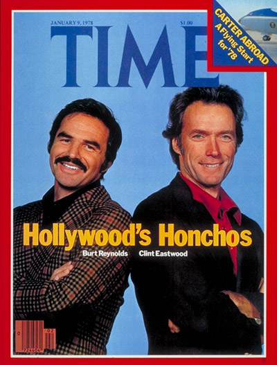 TIME Magazine Cover: Burt Reynolds and Clint Eastwood -- Jan. 9, 1978