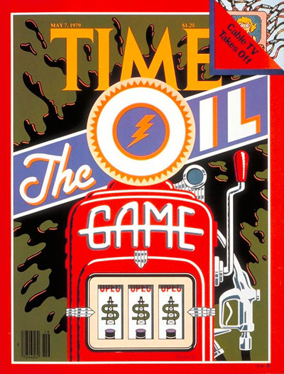 TIME Magazine Cover: The Oil Game -- May 7, 1979