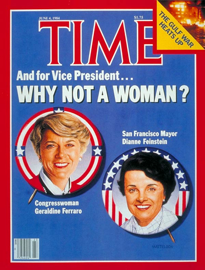 TIME Magazine Cover: Ferrraro & Feinstein -- June 4, 1984