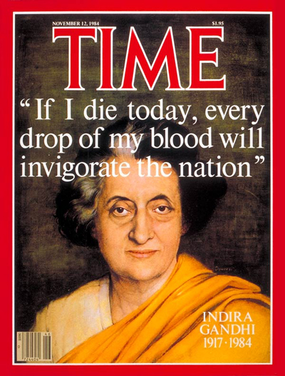 TIME Magazine Cover: Indira Gandhi -- Nov. 12, 1984