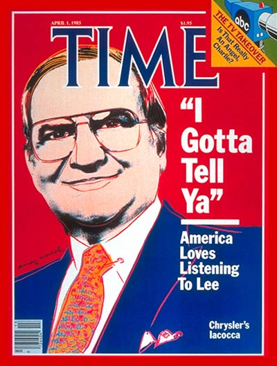 TIME Magazine Cover: Lee Iacocca -- Apr. 1, 1985
