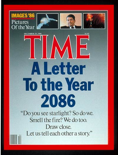 TIME Magazine Cover: Letter to the Year 2086 -- Dec. 29, 1986