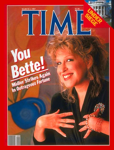 TIME Magazine Cover: Bette Midler -- Mar. 2, 1987