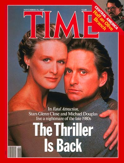 TIME Magazine Cover: Glenn Close & Michael Douglas -- Nov. 16, 1987