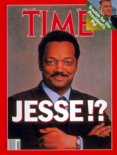 TIME Magazine Cover: Jessie Jackson -- Apr. 11, 1988