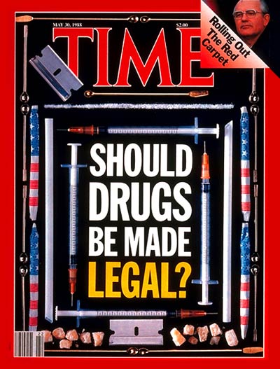 TIME Magazine Cover: Legalizing Drugs -- May 30, 1988