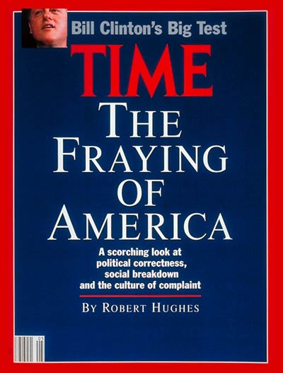 TIME Magazine Cover: The Fraying of America -- Feb. 3, 1992