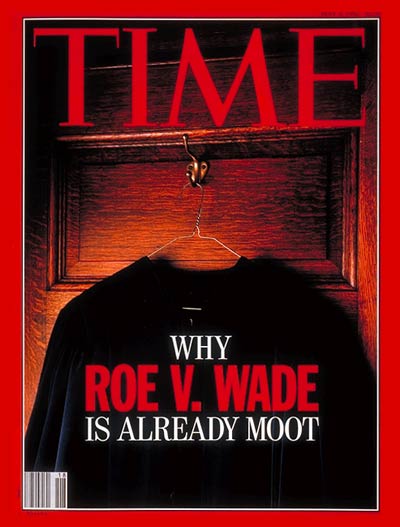 TIME Magazine Cover: Roe V. Wade -- May 4, 1992