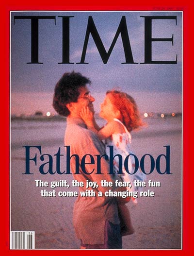 TIME Magazine Cover: Fatherhood -- June 28, 1993