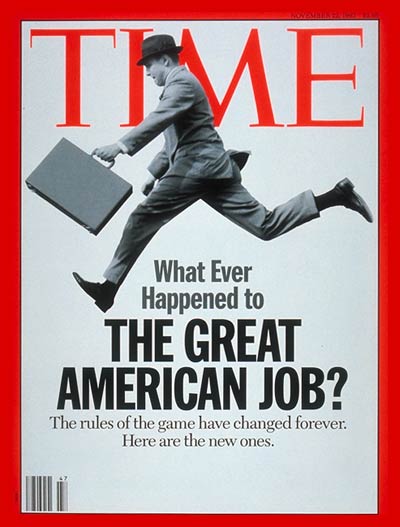 What ever happened to the Great American Job?
