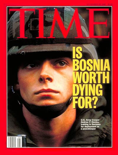 Is Bosnia worth dying for? Photograph for TIME by Regis Bossu-SYGMA.