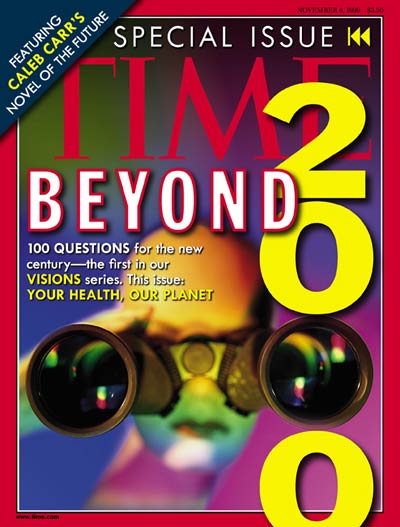 TIME Magazine Cover: Beyond 2000 -- Nov. 8, 1999