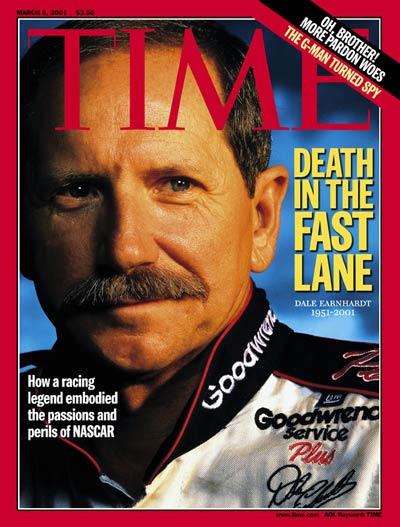 TIME Magazine Cover: Dale Earnhardt -- Mar. 5, 2001