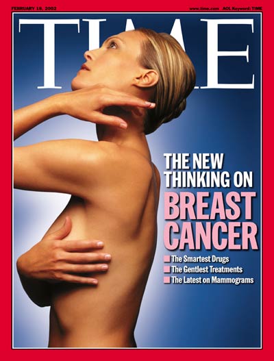 The New Thinking on Breast Cancer: The Smartest Drugs --The Gentlest Treatments --The Latest on Mammograms
