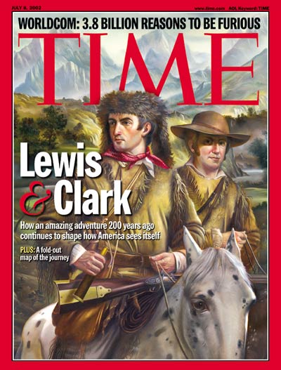 TIME Magazine Cover: Lewis & Clark -- July 8, 2002
