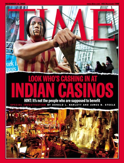 Indian Casinos, Special Investigation by Donald L. Barlett and James B. Steele. Photographs by Mario Tama/Getty Images.