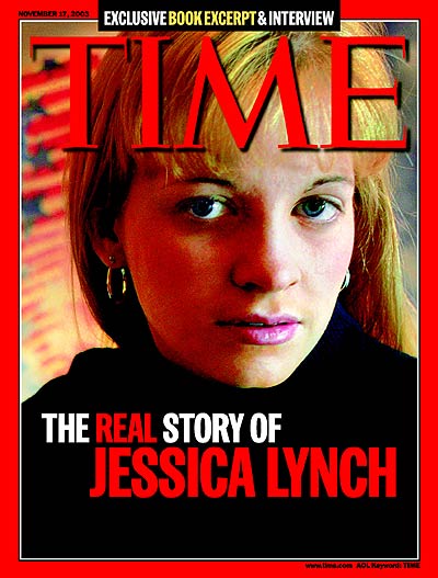 TIME Magazine Cover: The Real Story of Jessica Lynch -- Nov. 17, 2003
