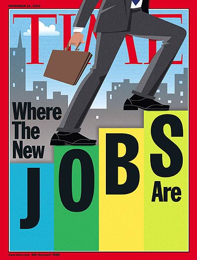 TIME Magazine Cover: Where the New Jobs Are -- Nov. 24, 2003