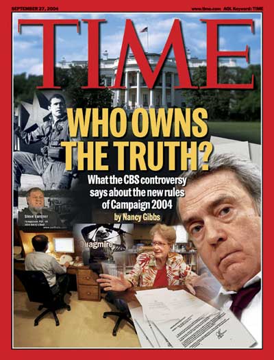 TIME Magazine Cover: Who Owns The Truth ? -- Sep. 27, 2004