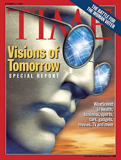 TIME Magazine Cover: Visions of Tomorrow -- Oct. 11, 2004