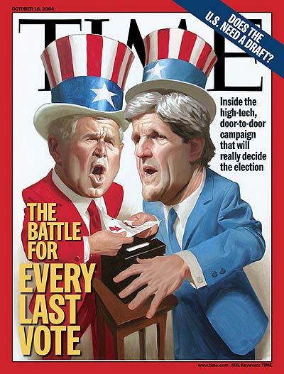 TIME Magazine Cover: The Battle for Every Last Vote -- Oct. 18, 2004